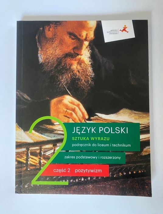 Język polski sztuka wyrazu 2 część 2 pozytywizm liceum technikum GWO