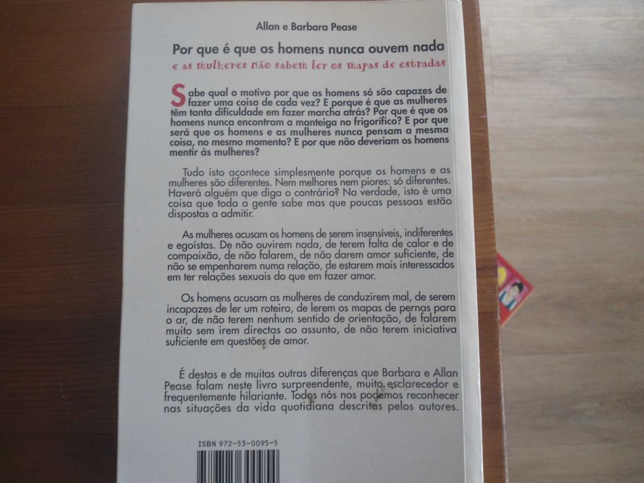 Por que é que os homens nunca ouvem nada e as mulheres não sabem ler..