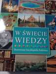 W świecie wiedzy ilustrowana encyklopedia rodzinna