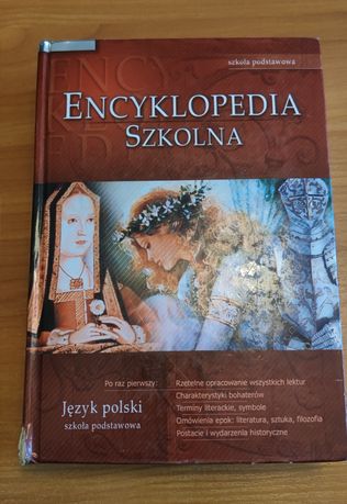 Encyklopedia szkolna szkoła podstawowa język polski, lektury, epoki