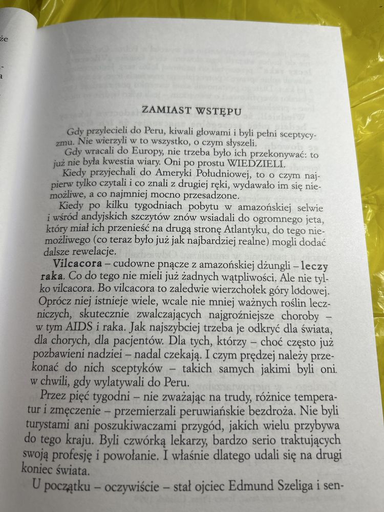 ,,Bóg nam zesłał vilcacorę’’ - relacje polskich lekarzy