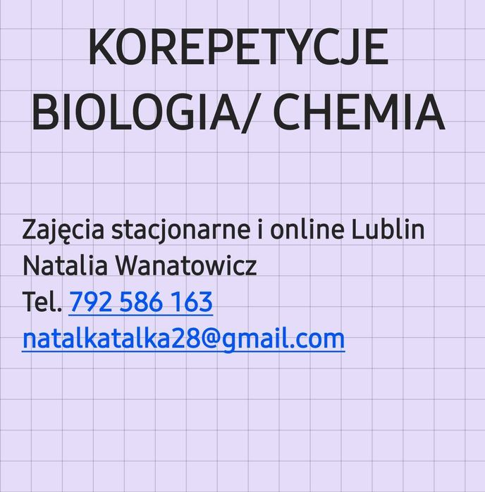 Korepetycje z biologii/chemii stacjonarnie lub online Lublin