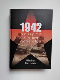 Bieszanow 1942. Poligon czerwonych generałów Real foty