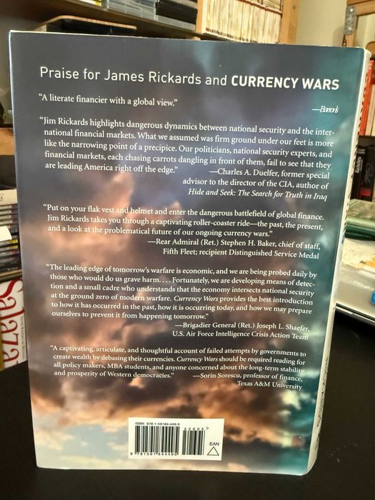 James Rickards – Currency Wars: The Making of the Next Global Crisis