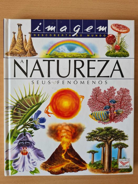 Livro juvenil "A Natureza - Seus Fenómenos"