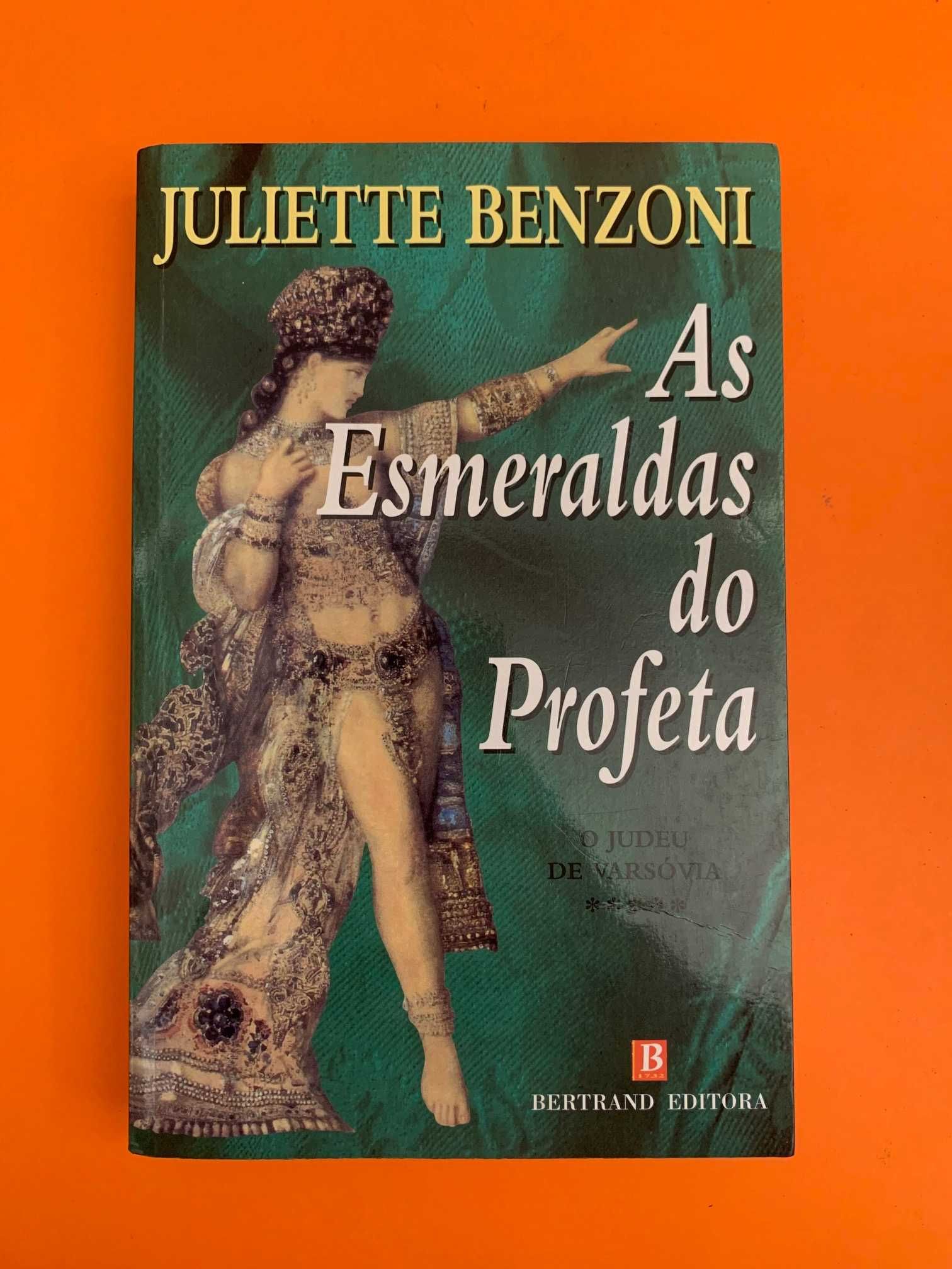 As Esmeraldas do Profeta - Juliette Benzoni