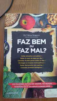 Livro Faz bem ou faz mal - Dra. Nina Shapiro