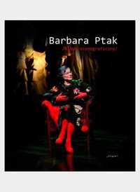 Barbara Ptak Album scenograficzny