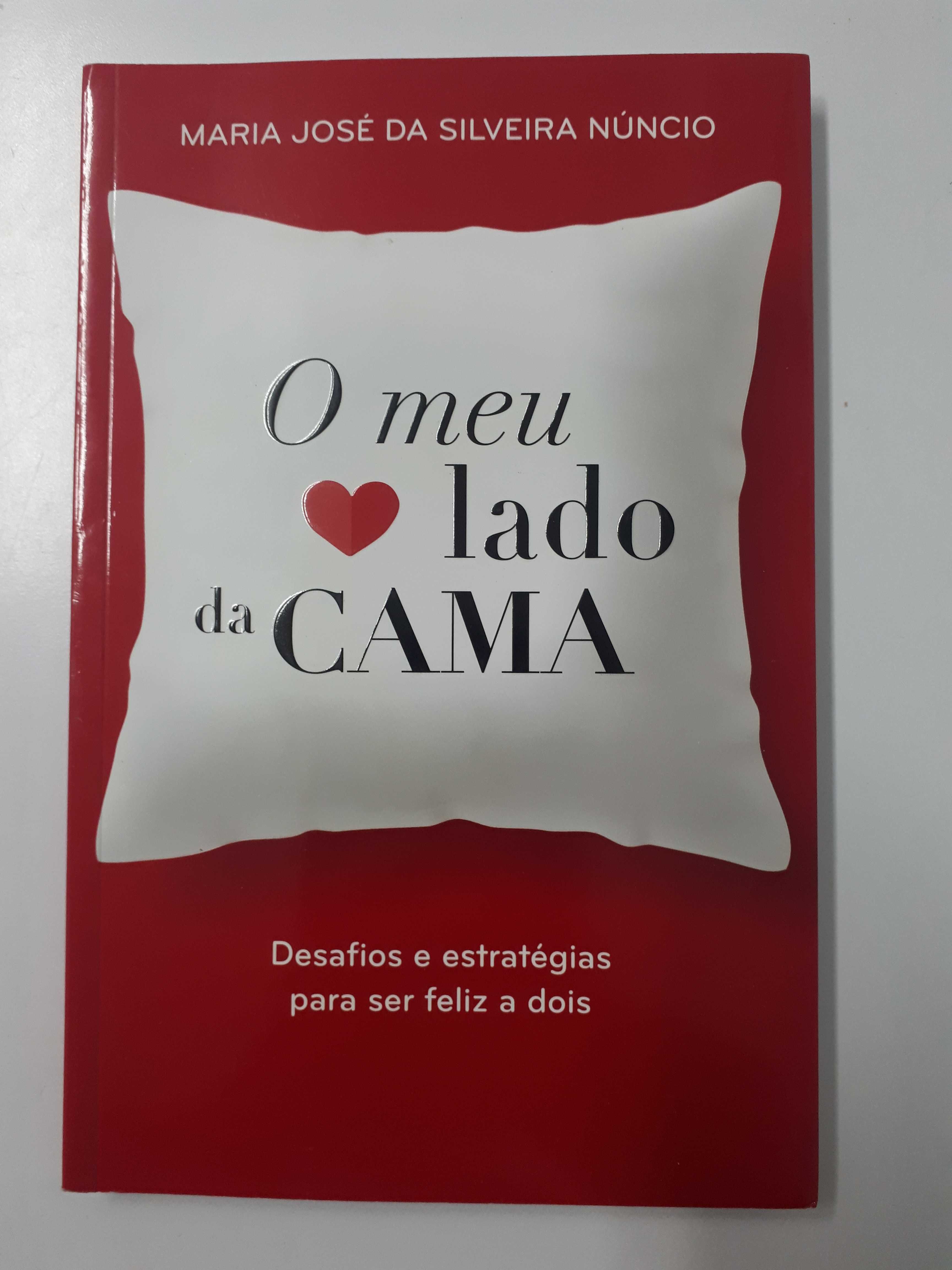 Maria José da Silveira Núncio - O meu lado da cama