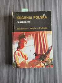 5217. "Kuchnia Polska regionalna" Mazowsze, Kurpie, Podlasie"