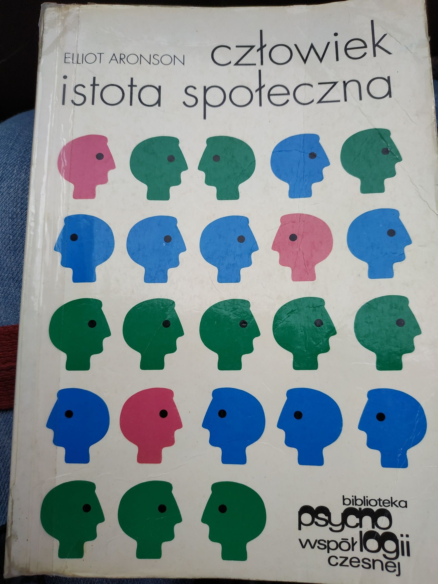 Człowiek istota społeczna Elliot Aronson