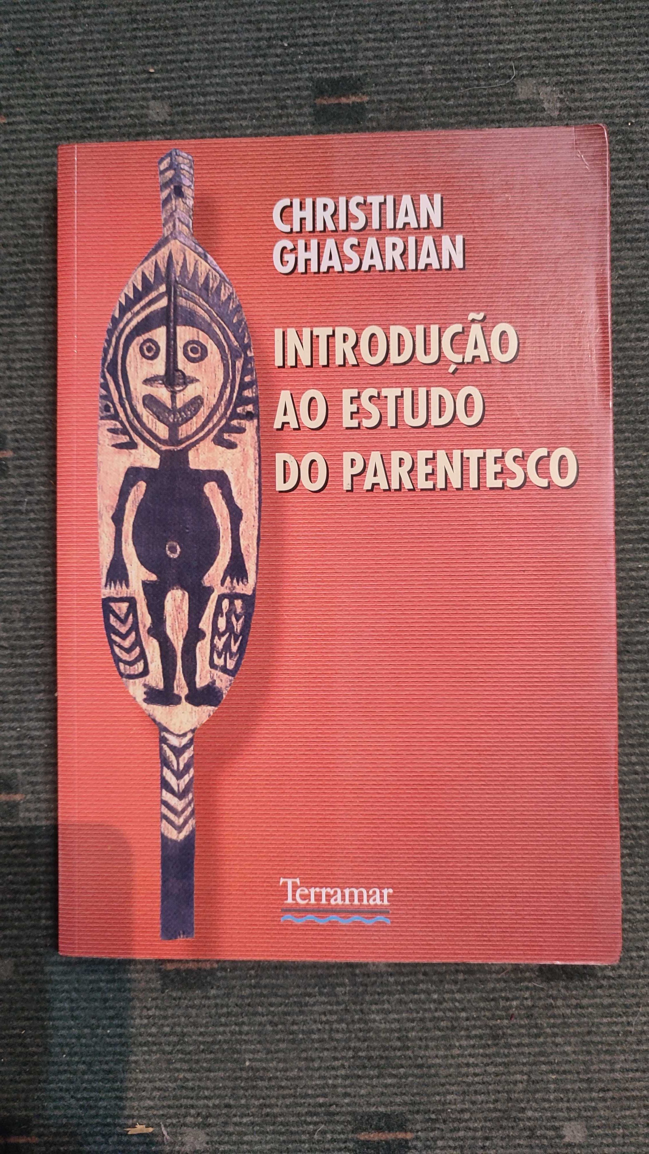 Introdução ao estudo do parentesco - Christian Ghasarian