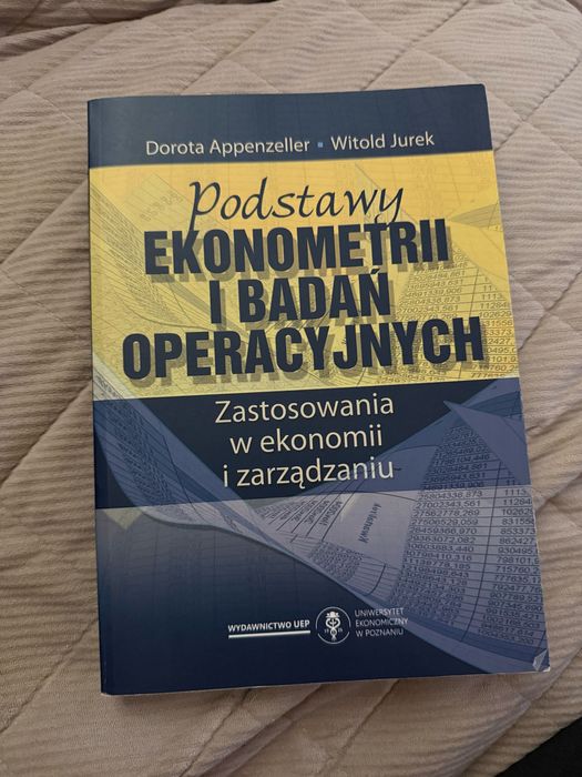 Podstawy ekonometrii i badań operacyjnych UEP Appenzeller Jurek