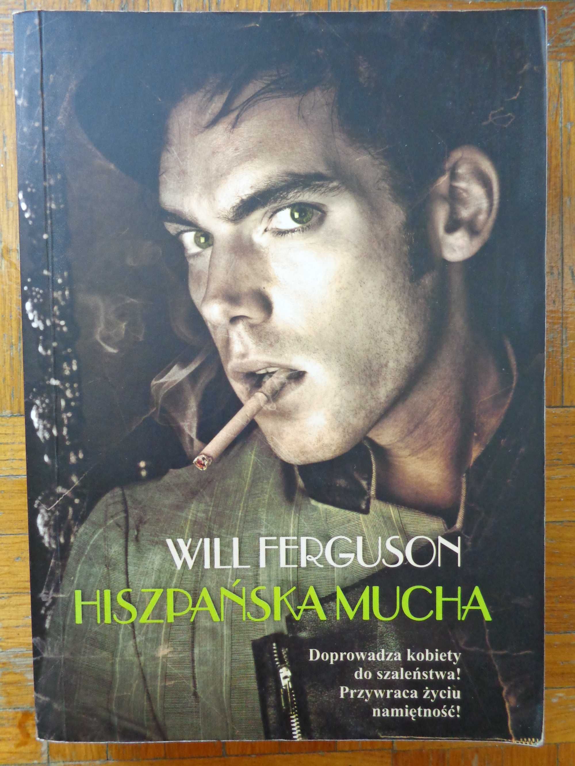 Will Ferguson "Hiszpańska mucha"