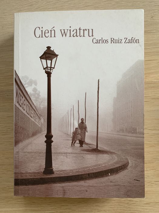 Carlos Ruiz Zafon „Cień wiatru”