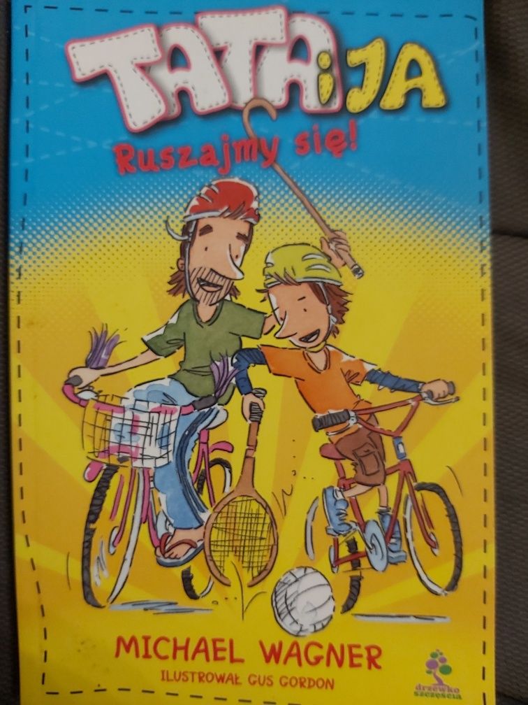 Tata i ja. Ruszajmy sie