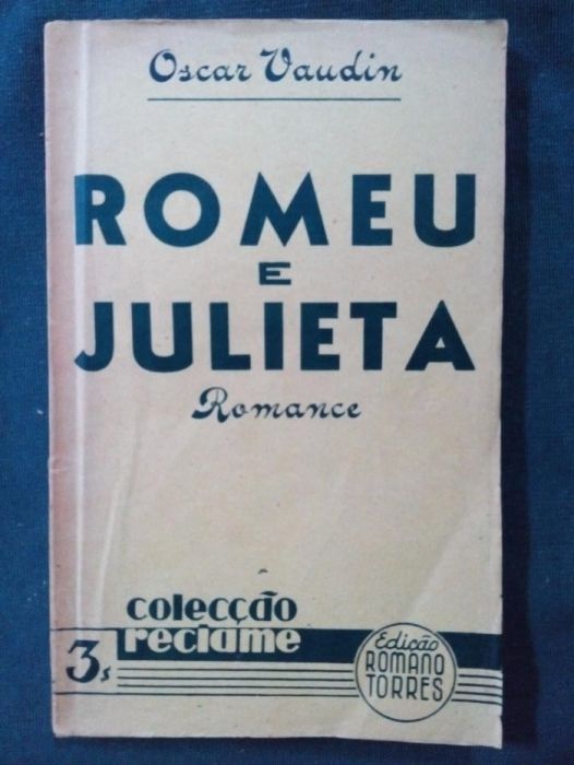 romeu e julieta - Oscar Vaudin