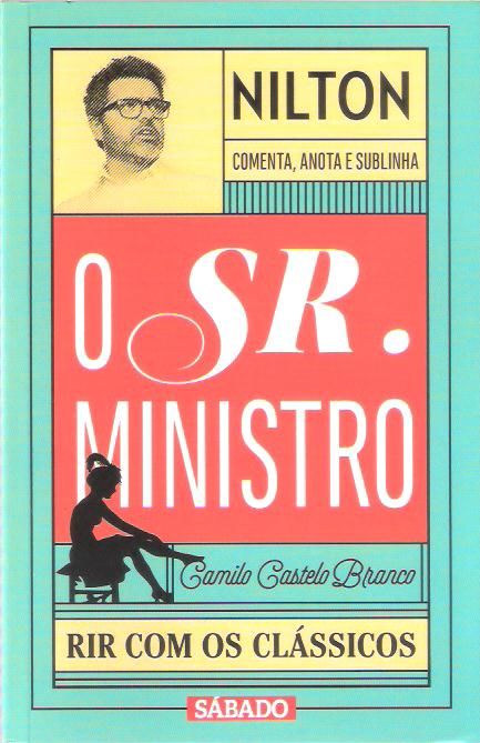 A69 Coleção "RIR Com os Clássicos" O Sr. Ministro de Nilton