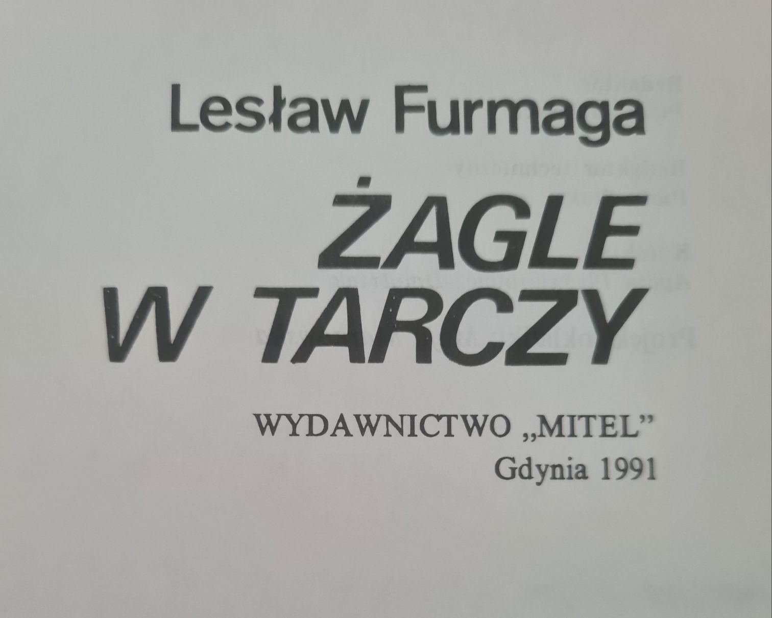 "Żagle w tarczy" - Lesław Furmaga
