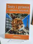 Testy i pytania z zakresu turystyki - Zygmunt Kruczek i Edwar Jarosz