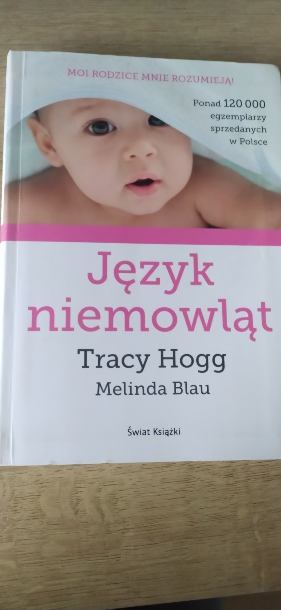 Język niemowląt Tracy Hogg
