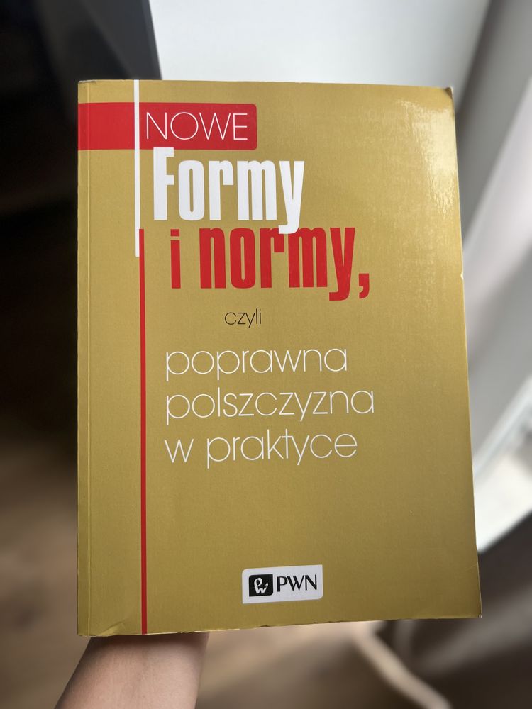 Nowe formy i normy czyli poprawna polszczyna w praktyce jak nowa