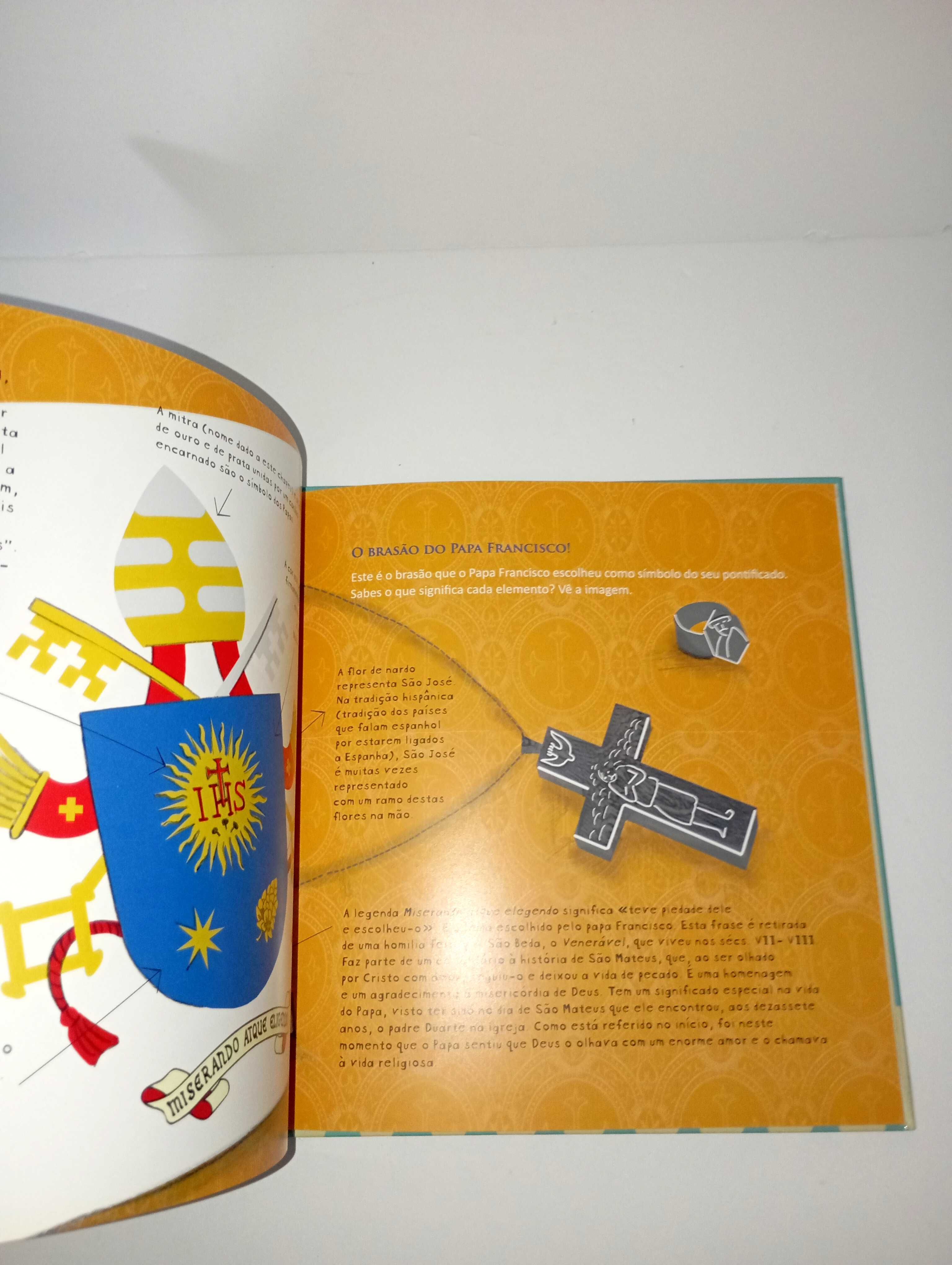 Vem conhecer o Papa francisco