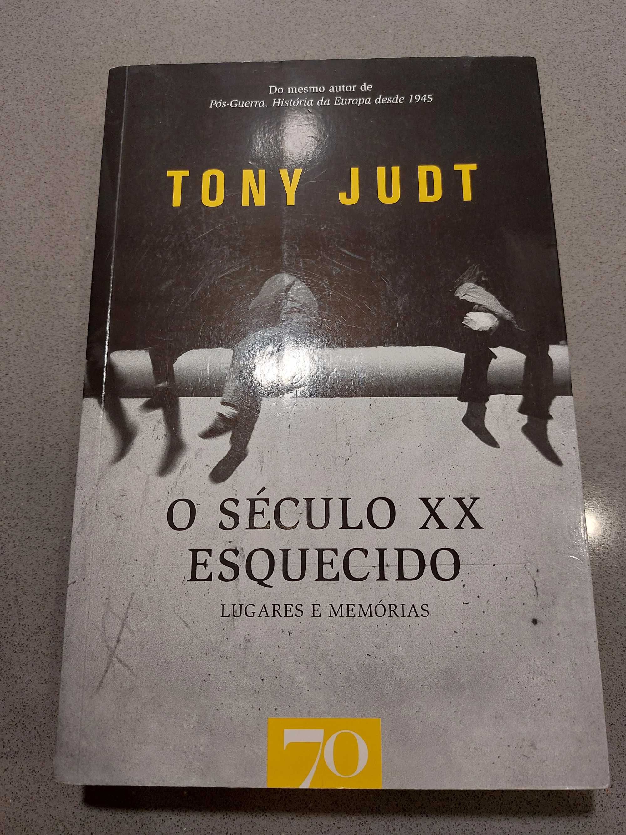 Tony Judt - O Século XX Esquecido (Portes Gratis)