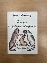 Czy psy w jednym mieszkaniu i inne historie Anna Siwkiewicz