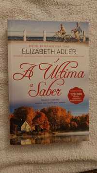 Livro "A Última a Saber", por Elizabeth Adler