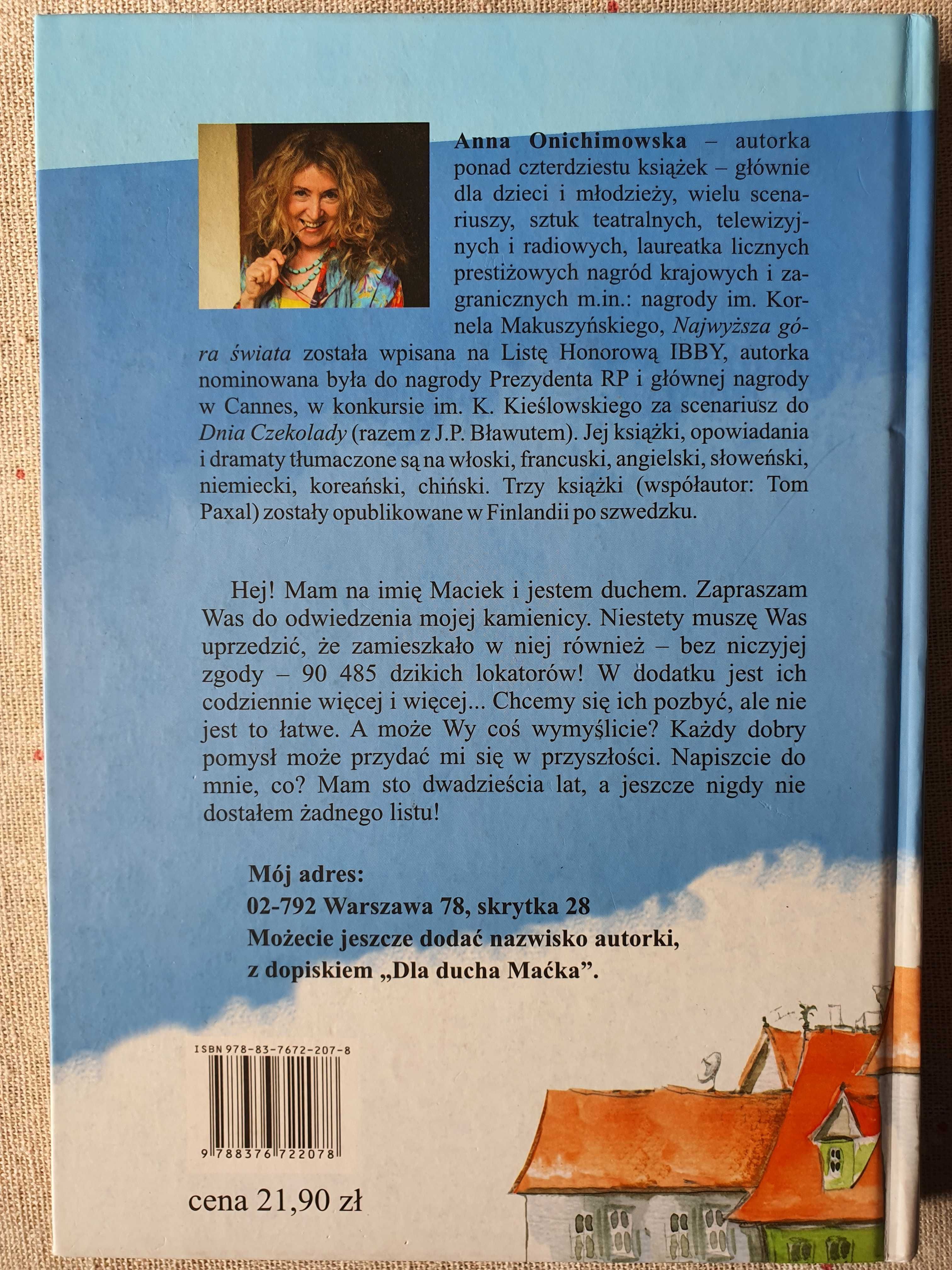 Duch starej kamienicy ONICHIMOWSKA Anna