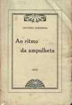 9918

Ao ritmo da ampulheta : crítica & doutrina  
António Sardinha.