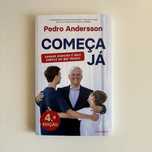 Livro Finanças Pessoais Pedro Andersson “Começa Já”