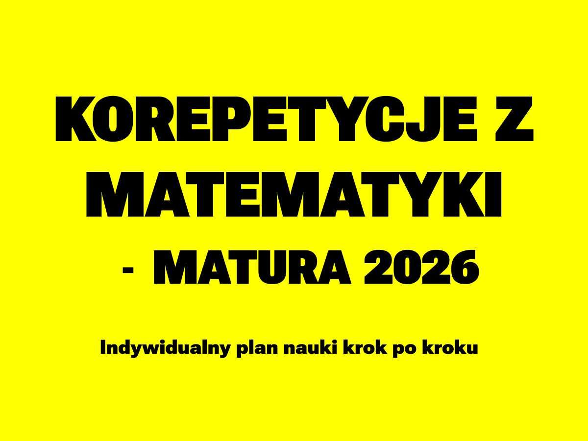 -> KOREPETYCJE MATEMATYKA | Matura 2026 | Darmowa Lekcja Próbna