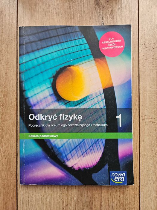 Odkryć fizykę 1. Zakres podstawowy