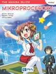 The Manga Guide. Mikroprocesory. Wydawnictwo Naukowe PWN. Nowy Produkt