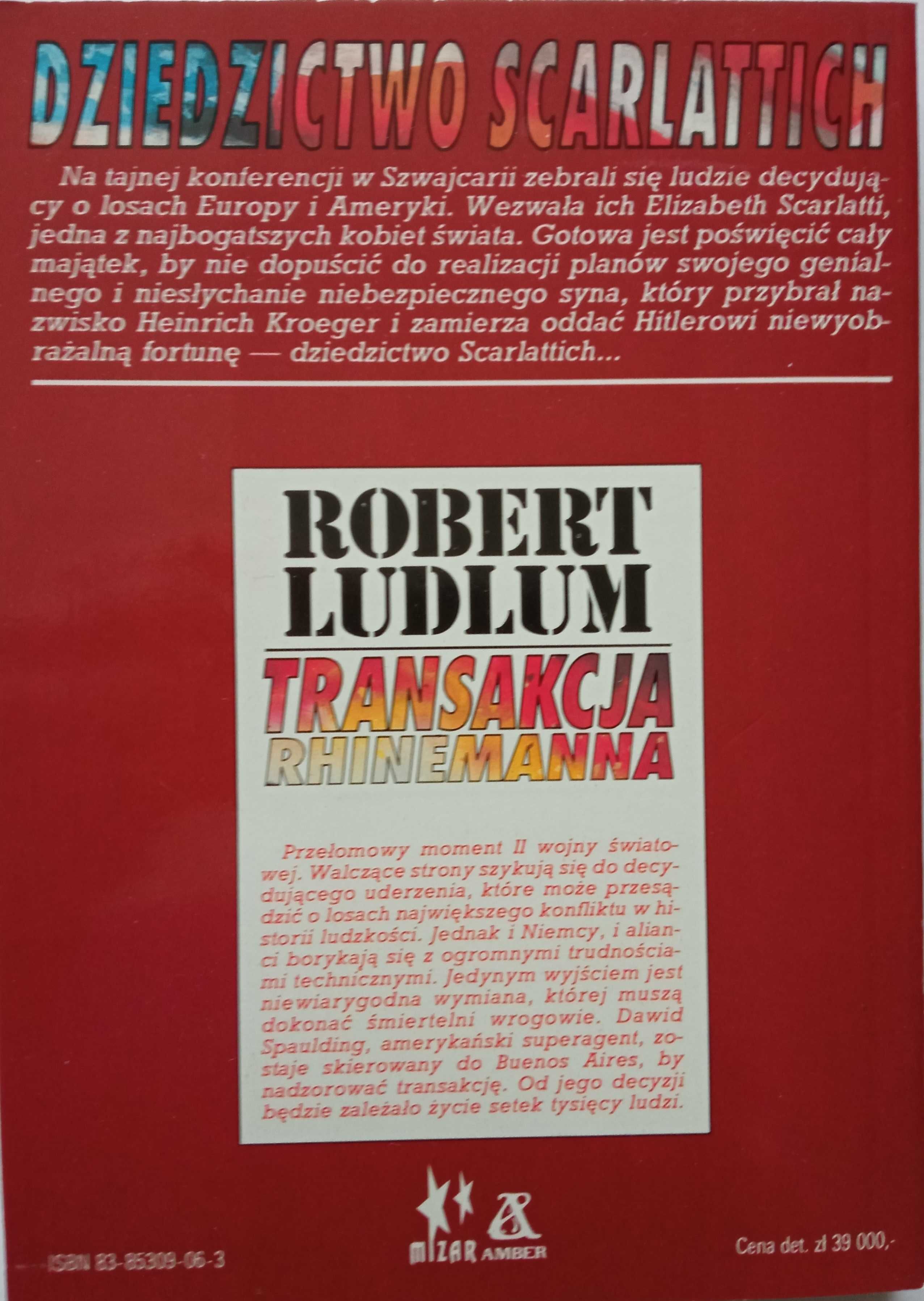 Robert Ludlum - Dziedzictwo Scarlattich, nieczytana, I wydanie
