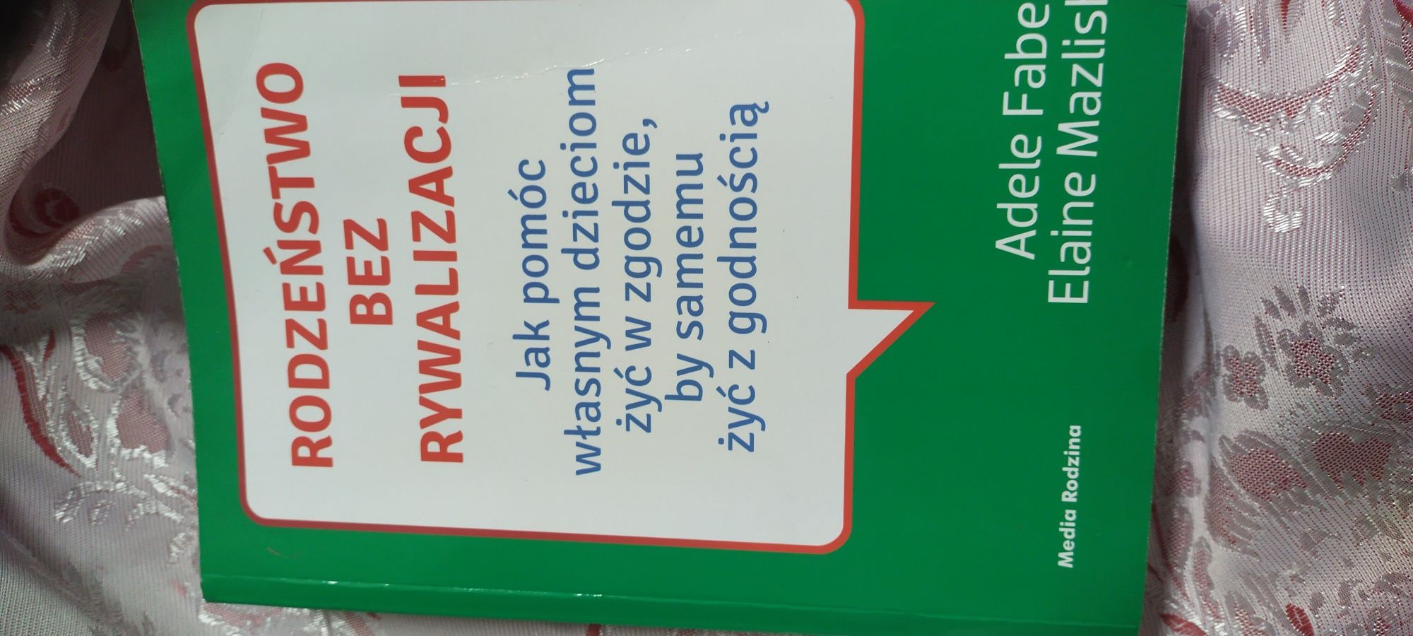 "Jak mówić żeby..." Rodzeństwo bez rywalizacji