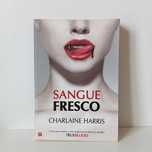 Sangue Fresco (True Blood) - Charlaine Harris