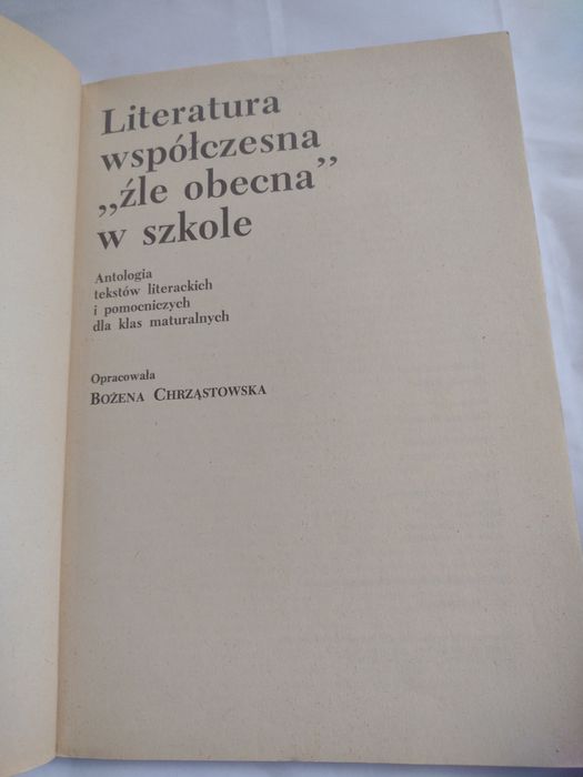 Literatura współczesna źle obecna w szkole Bożena Chrząstowska bdb