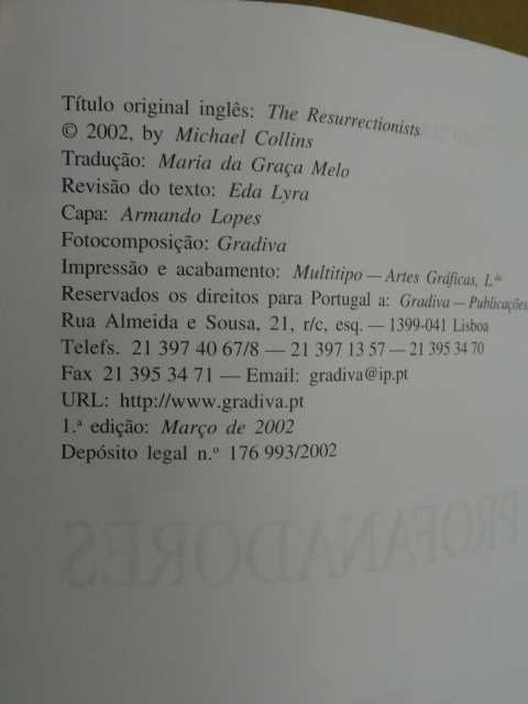 Os Profanadores de Michael Collins - 1ª Edição