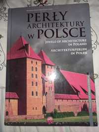 Perły architektury w Polsce album