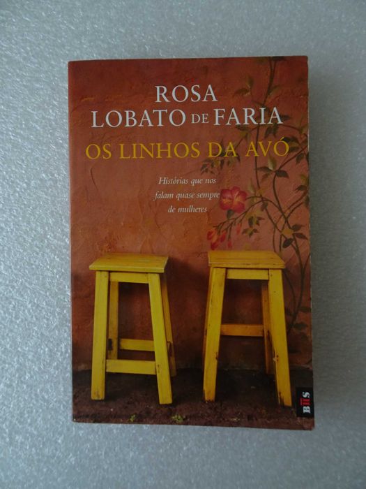 Livro Rosa Lobato Faria - Os linhos da avó