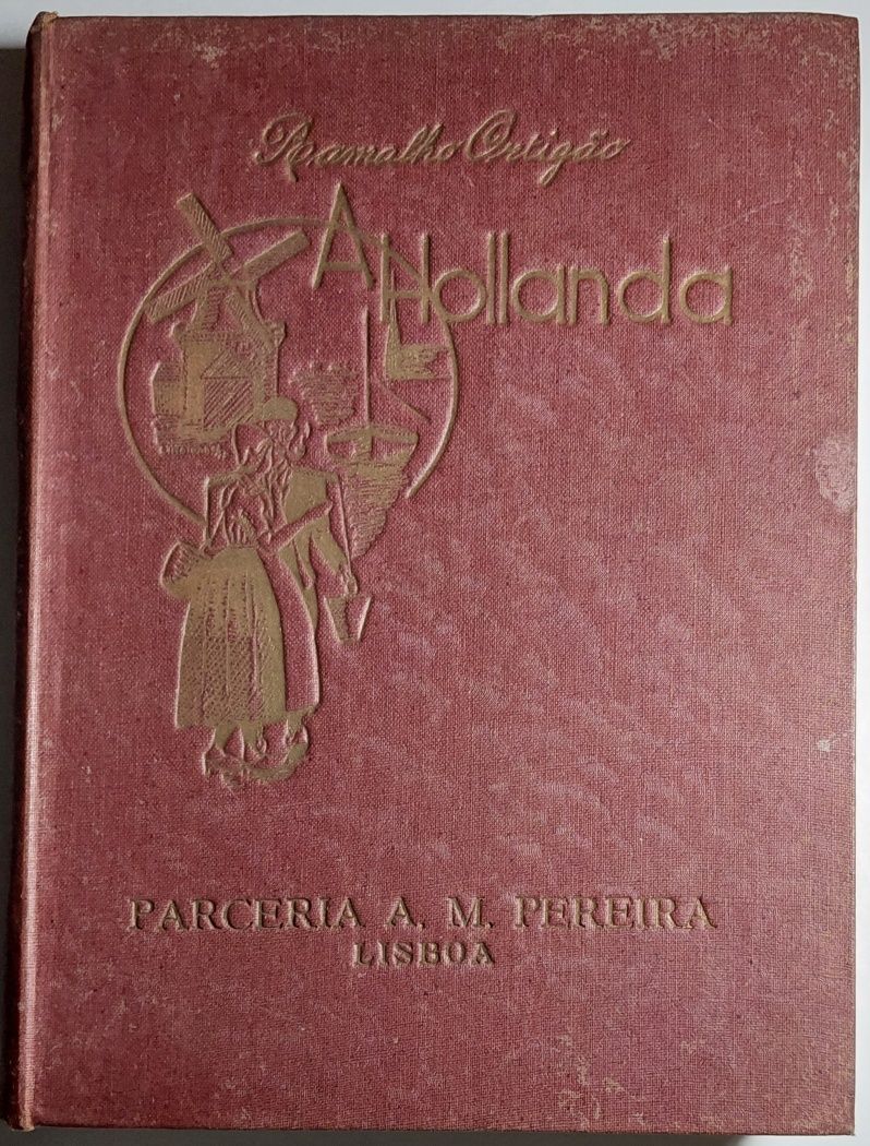 A Hollanda - Ramalho Ortigão (8ª edição, 1935)