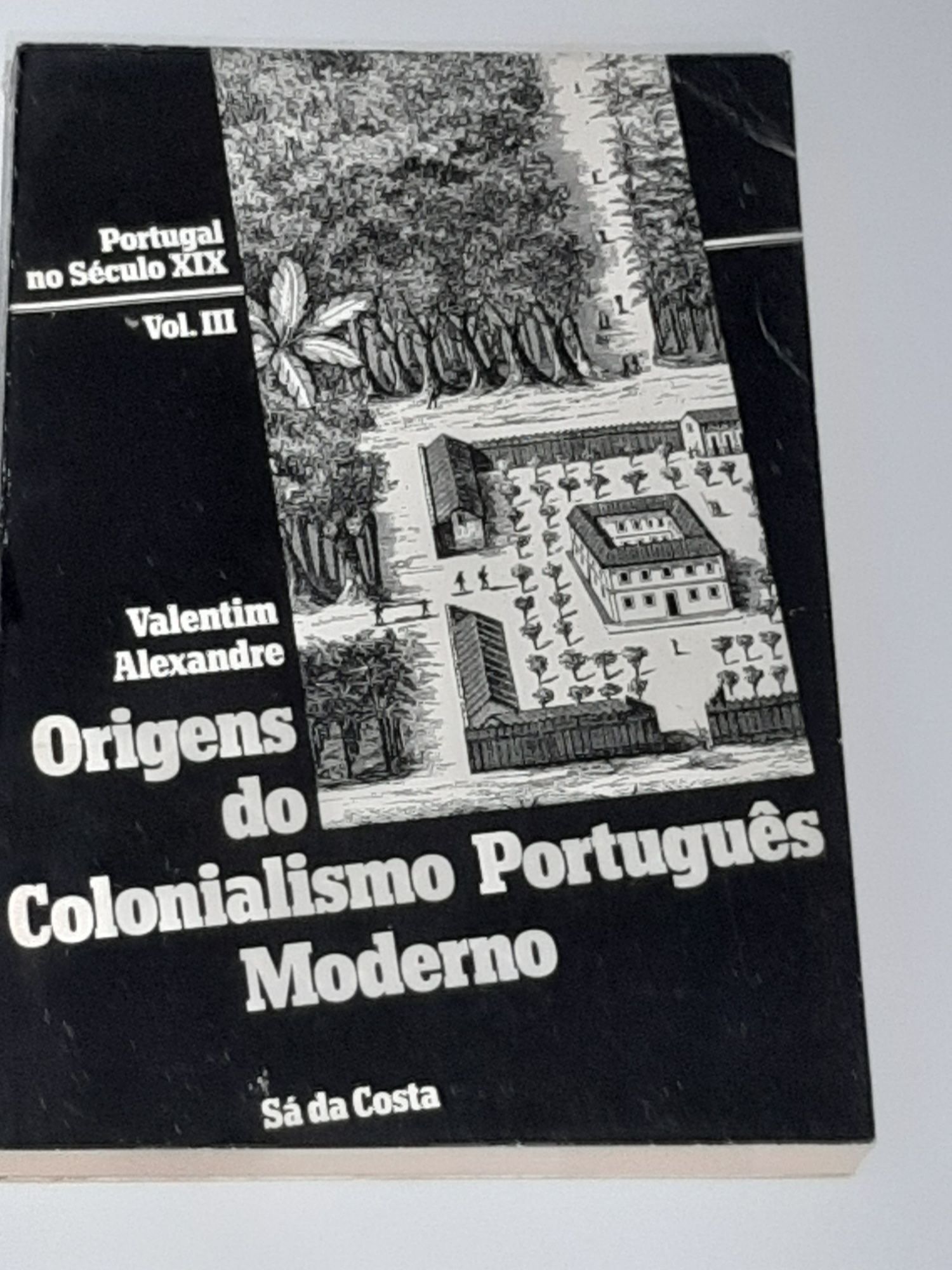 Sá da Costa - Origens do Colonialismo Português - Portes Gratuitos