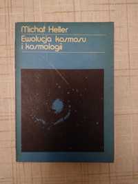 Ewolucja kosmosu i kosmologii Michał Heller PWN 1985