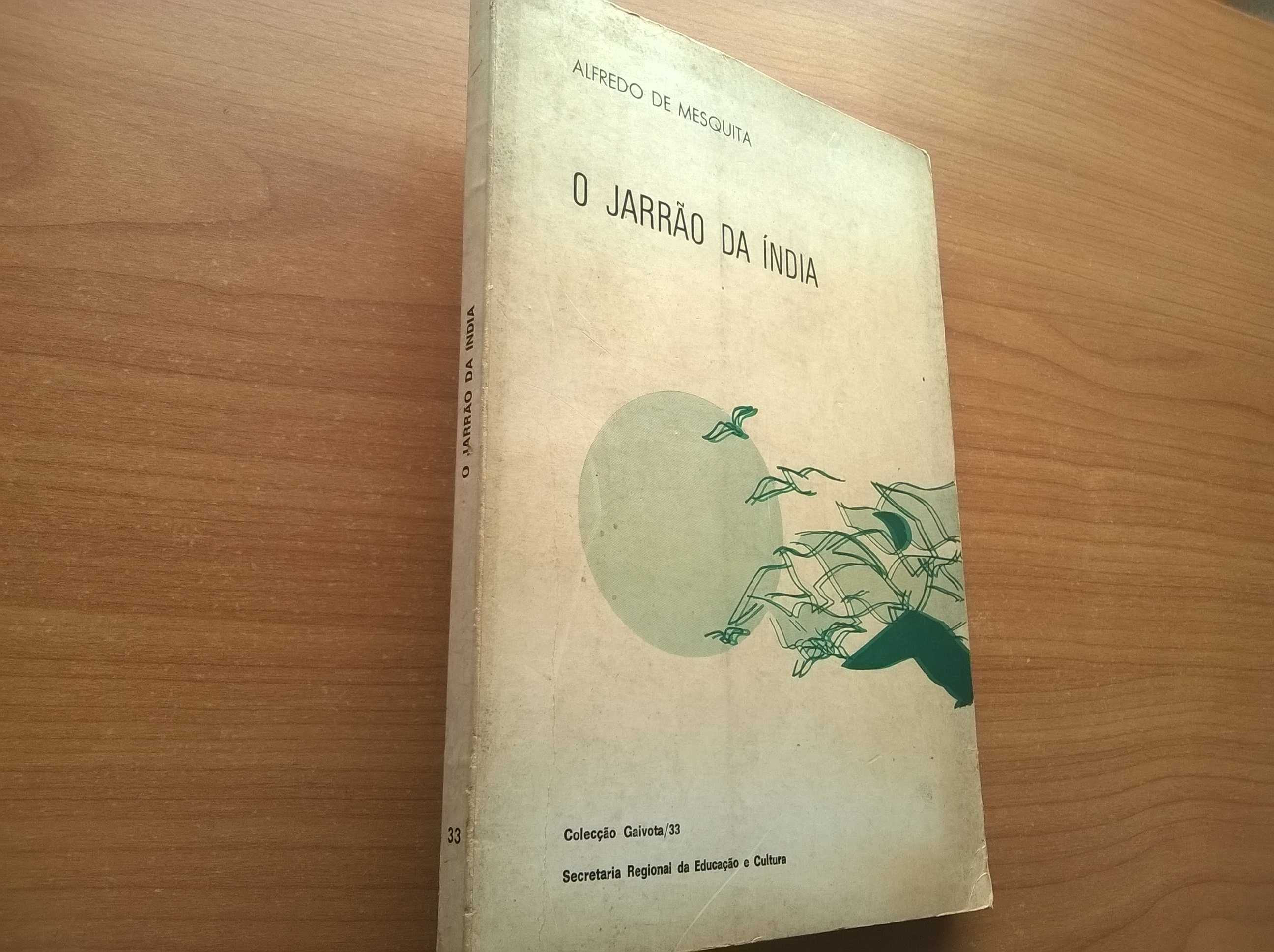 O Jarrão da India - Alfredo de Mesquita