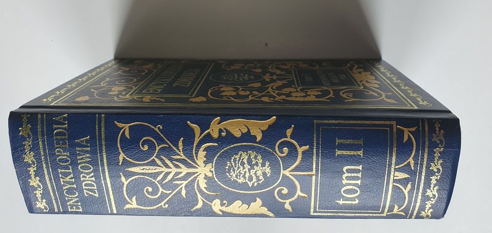 ENCYKLOPEDIA ZDROWIA Tom II pod redakcją W. Gomułki i W. Rewerskiego