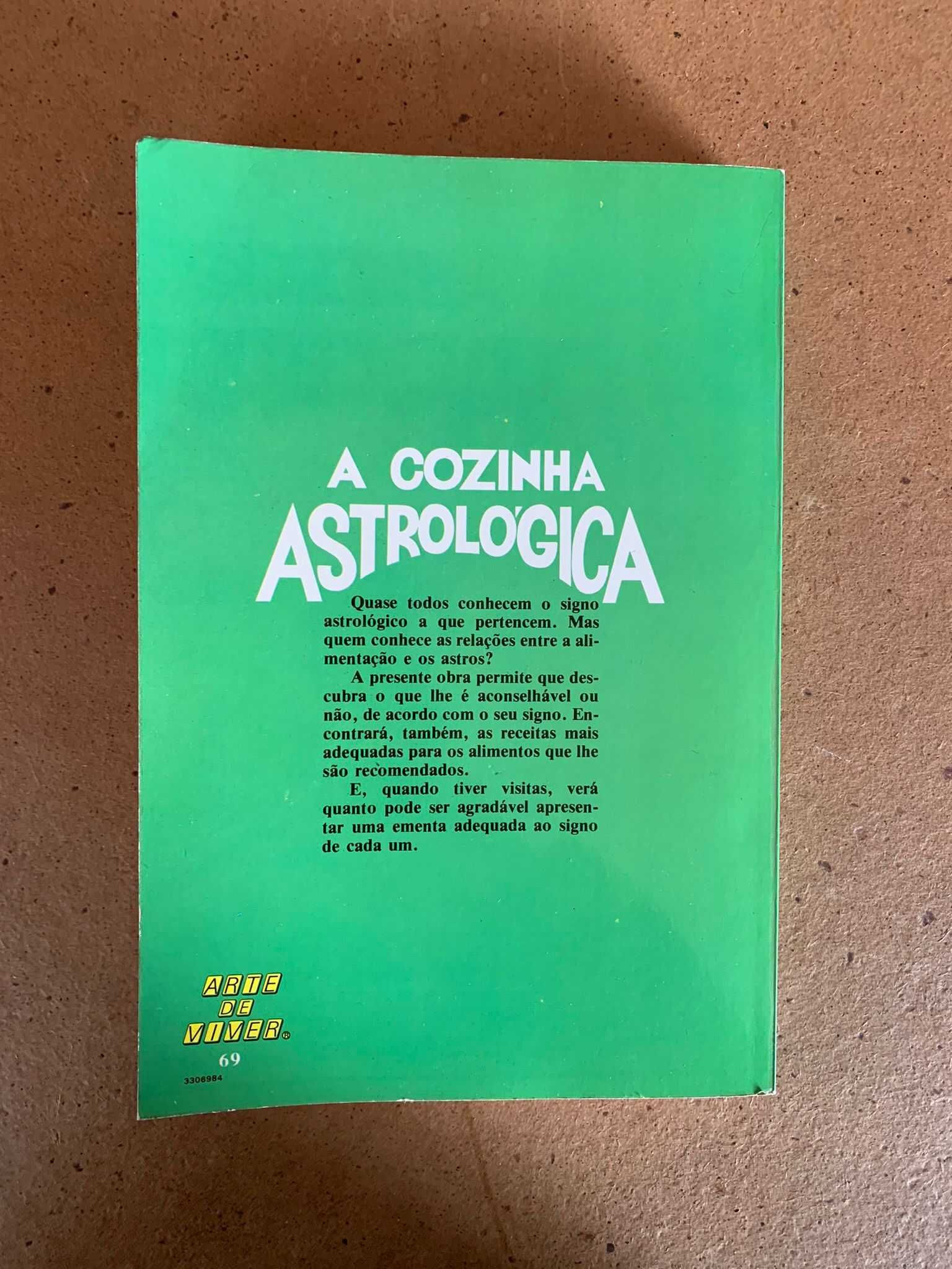 A Cozinha Astrológica - Marie Geberg e Monique Maine