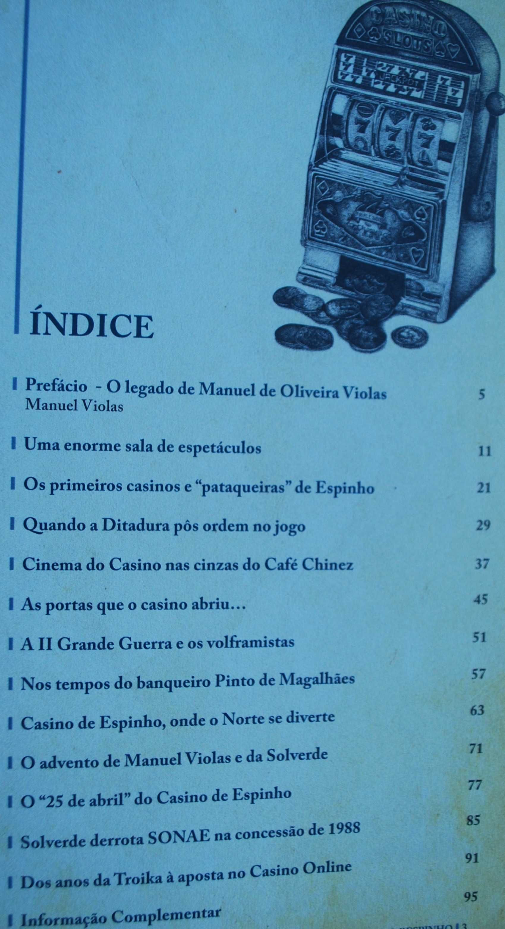 História dos Casinos de Espinho (Sorte Ao Jogo) -  1ª Edição 2019